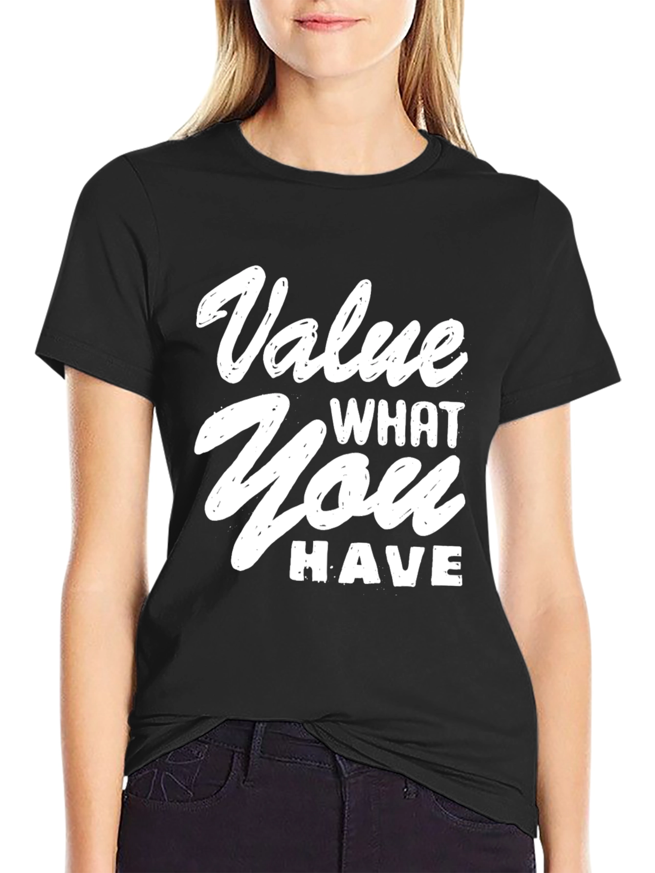 Black Value What You Have Graphic T-Shirt view 2