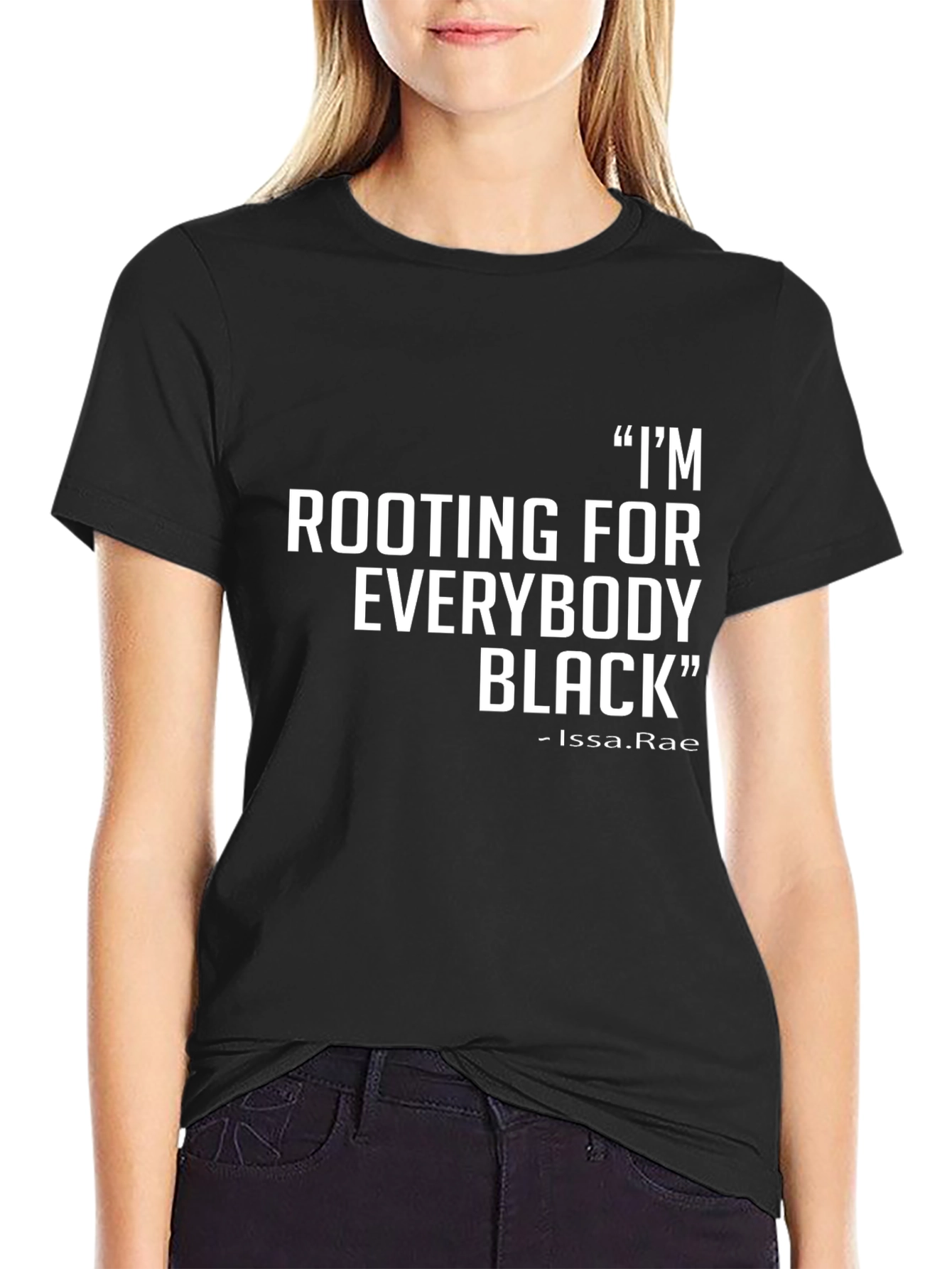 Black Rooting for Everybody Black T-Shirt view 2