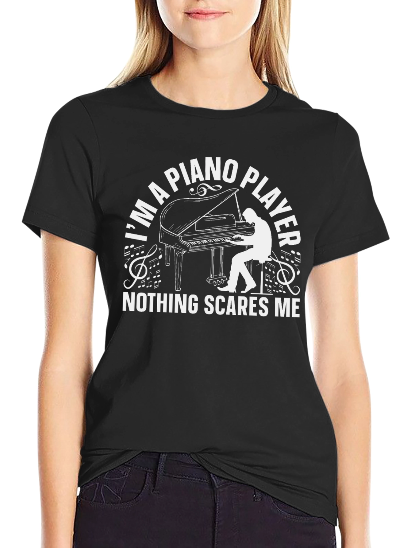 Black Piano Player T-Shirt - Nothing Scares Me! view 2
