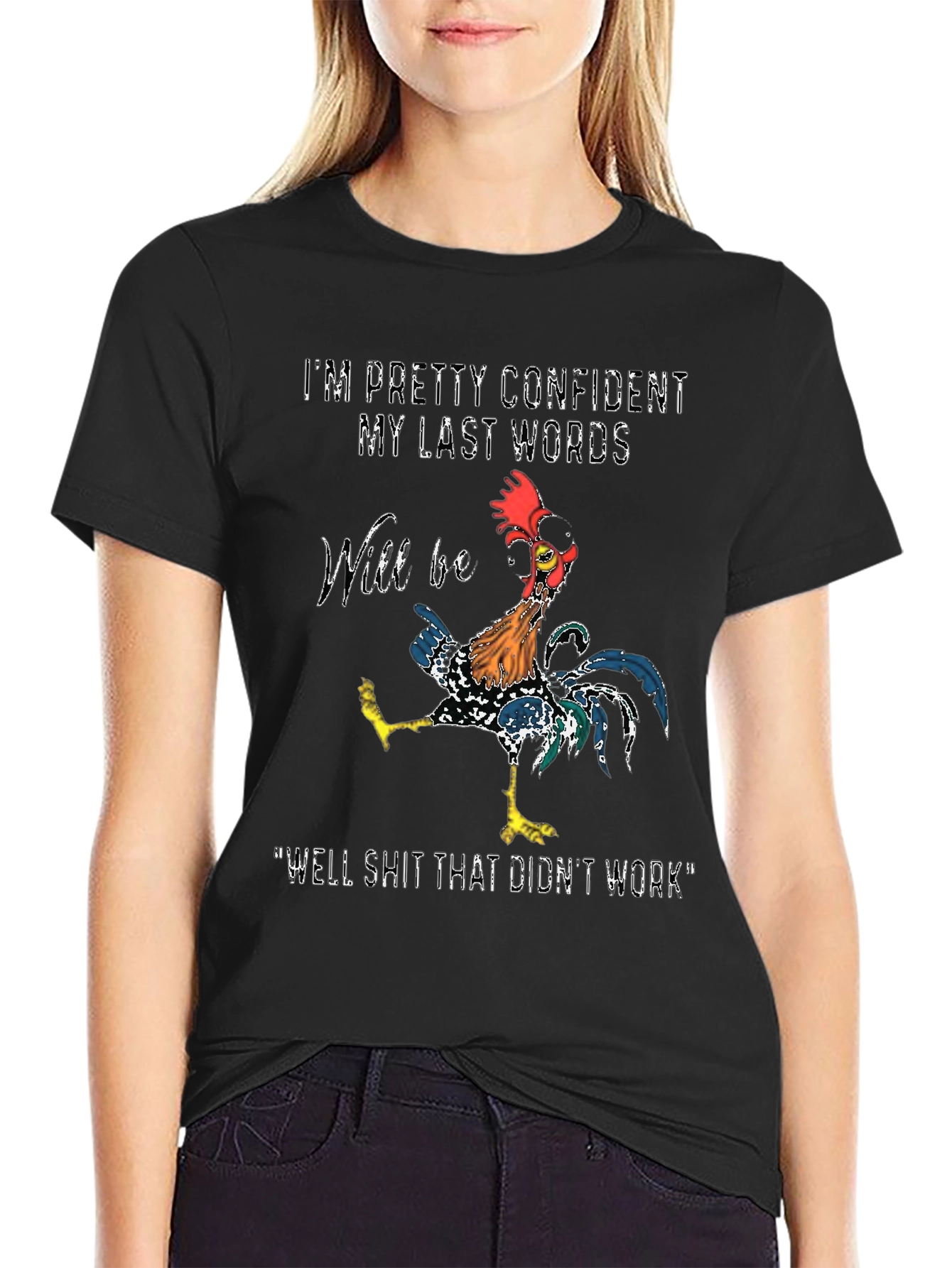 Black Confident Last Words Rooster T-Shirt view 2