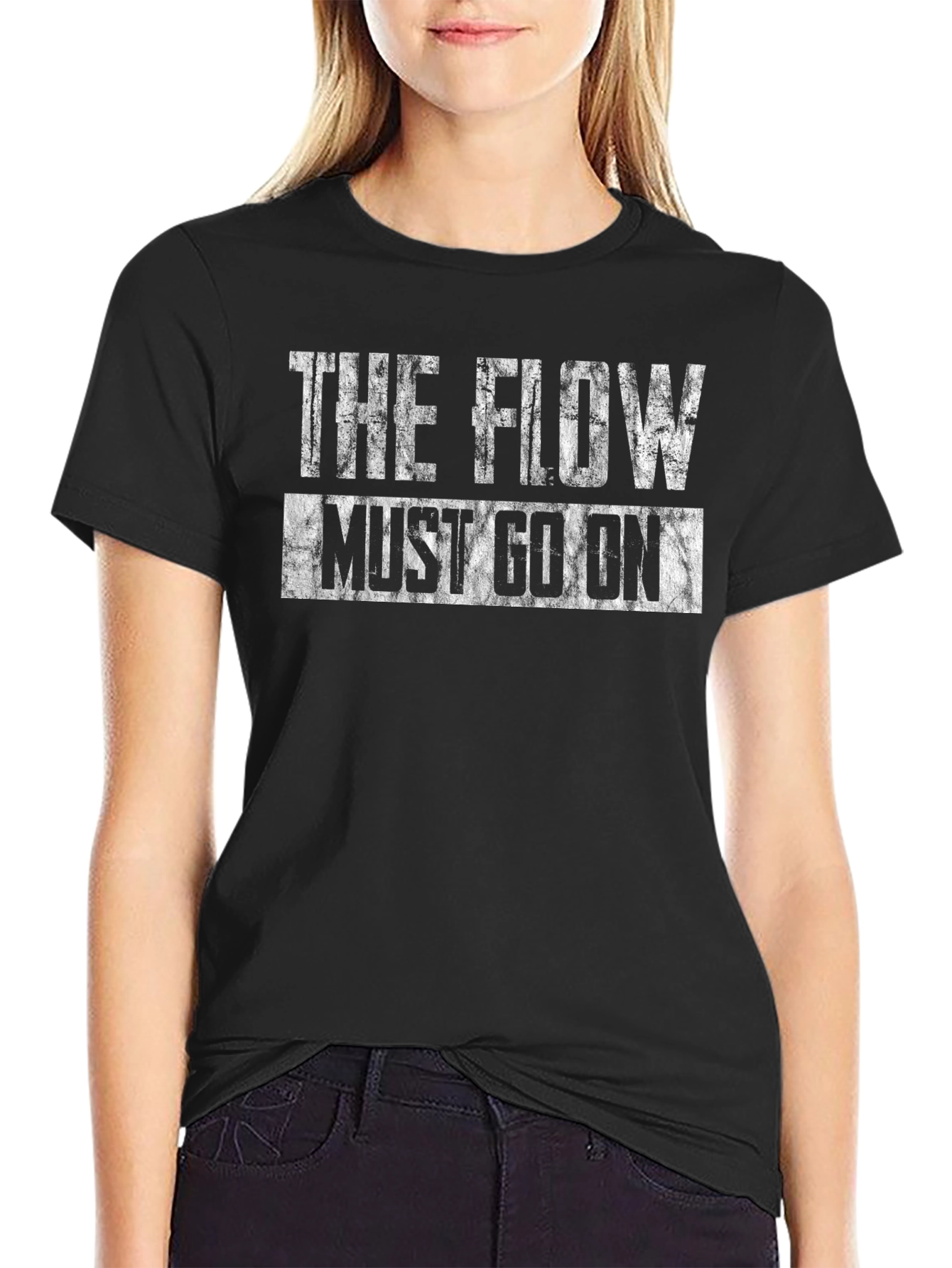 Black The Flow Must Go On Black T-Shirt view 2