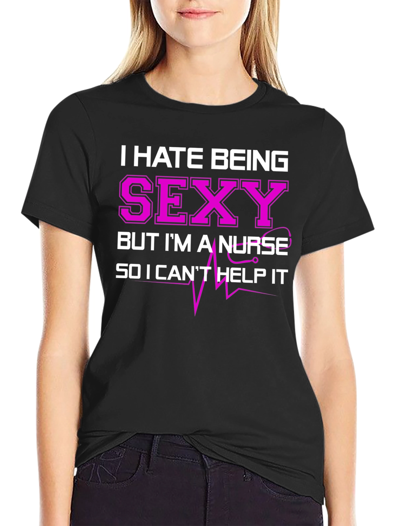 Black Funny Nurse T-Shirt - I Hate Being Sexy view 2