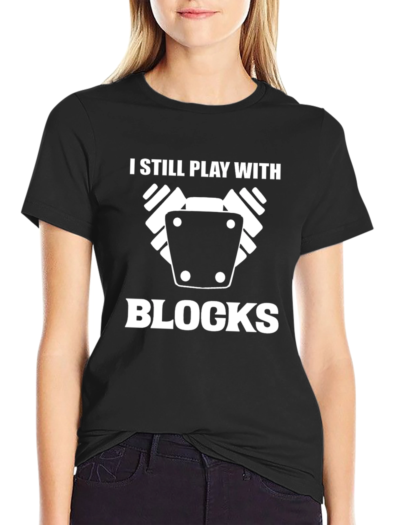 Black I Still Play With Blocks T-Shirt view 2