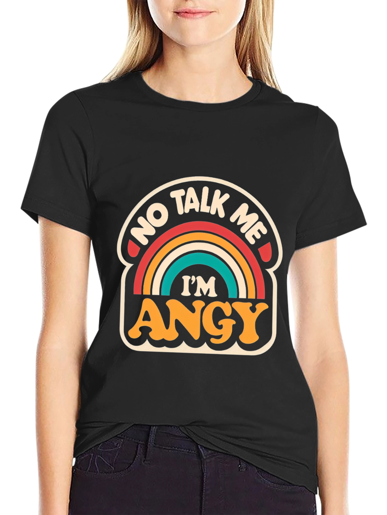 Black No Talk Me I'm ANGY T-Shirt view 2
