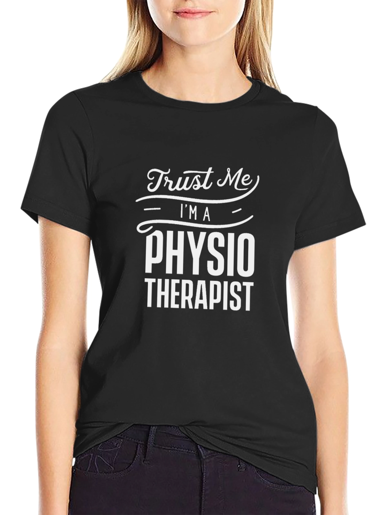 Black Trust Me I'm A Physio Therapist T-Shirt view 2