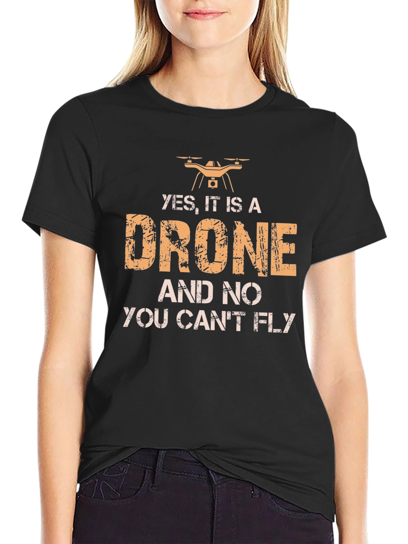 Drone T-Shirt - Yes, It Is A Drone Funny Gift - 2