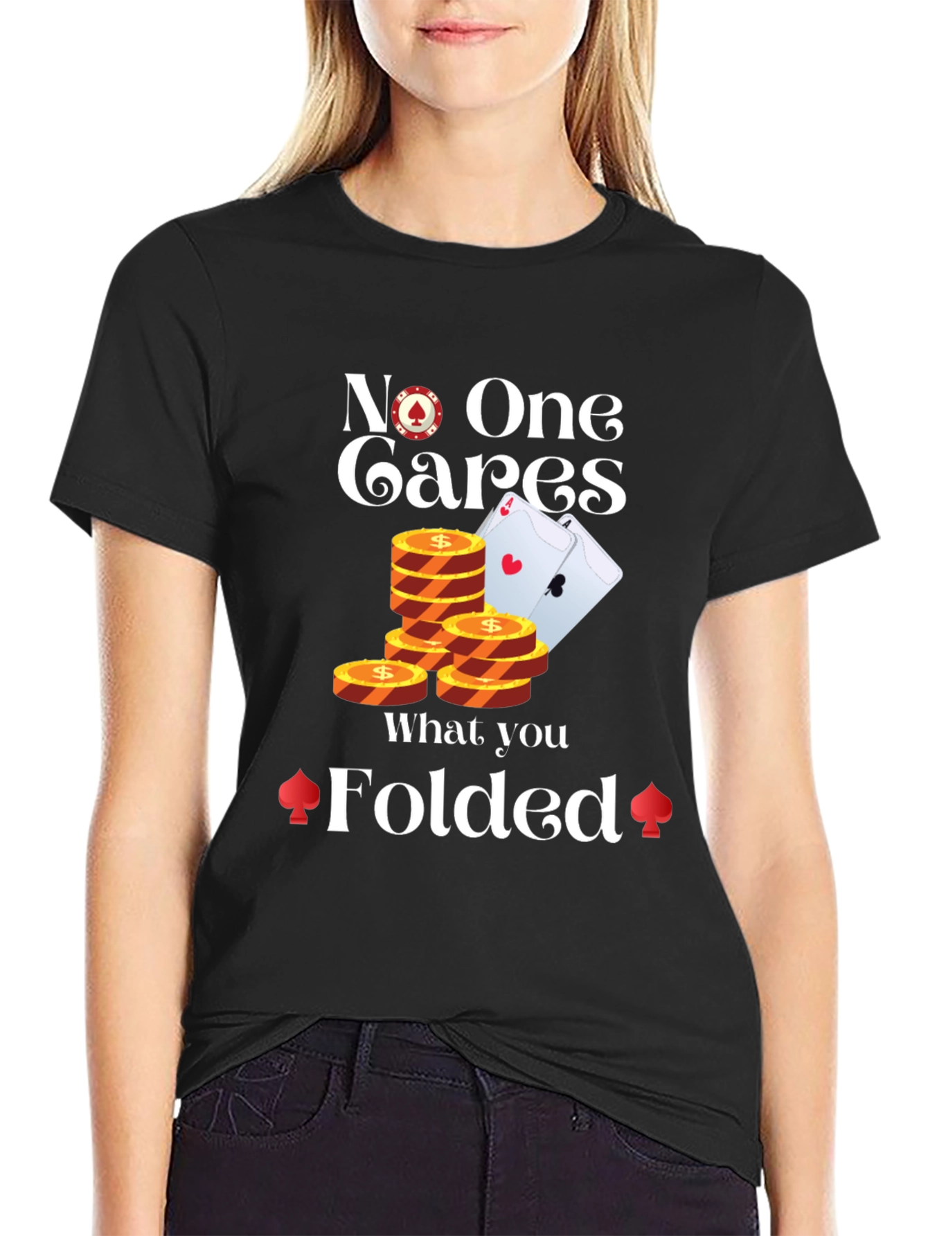 Black Funny Poker T-Shirt - No One Cares What You Folded view 2