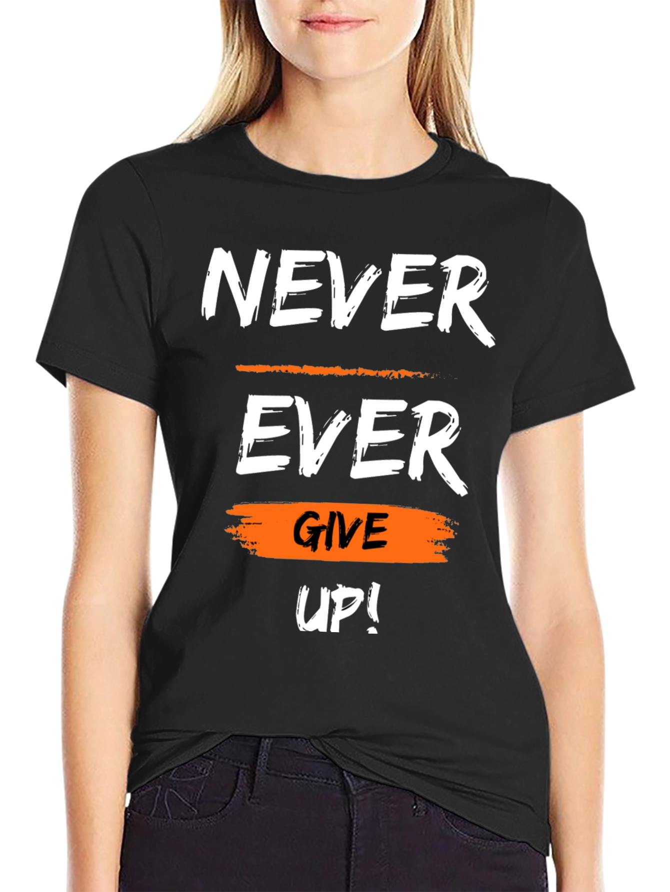 Black Motivational Never Ever Give Up Graphic T-Shirt view 2