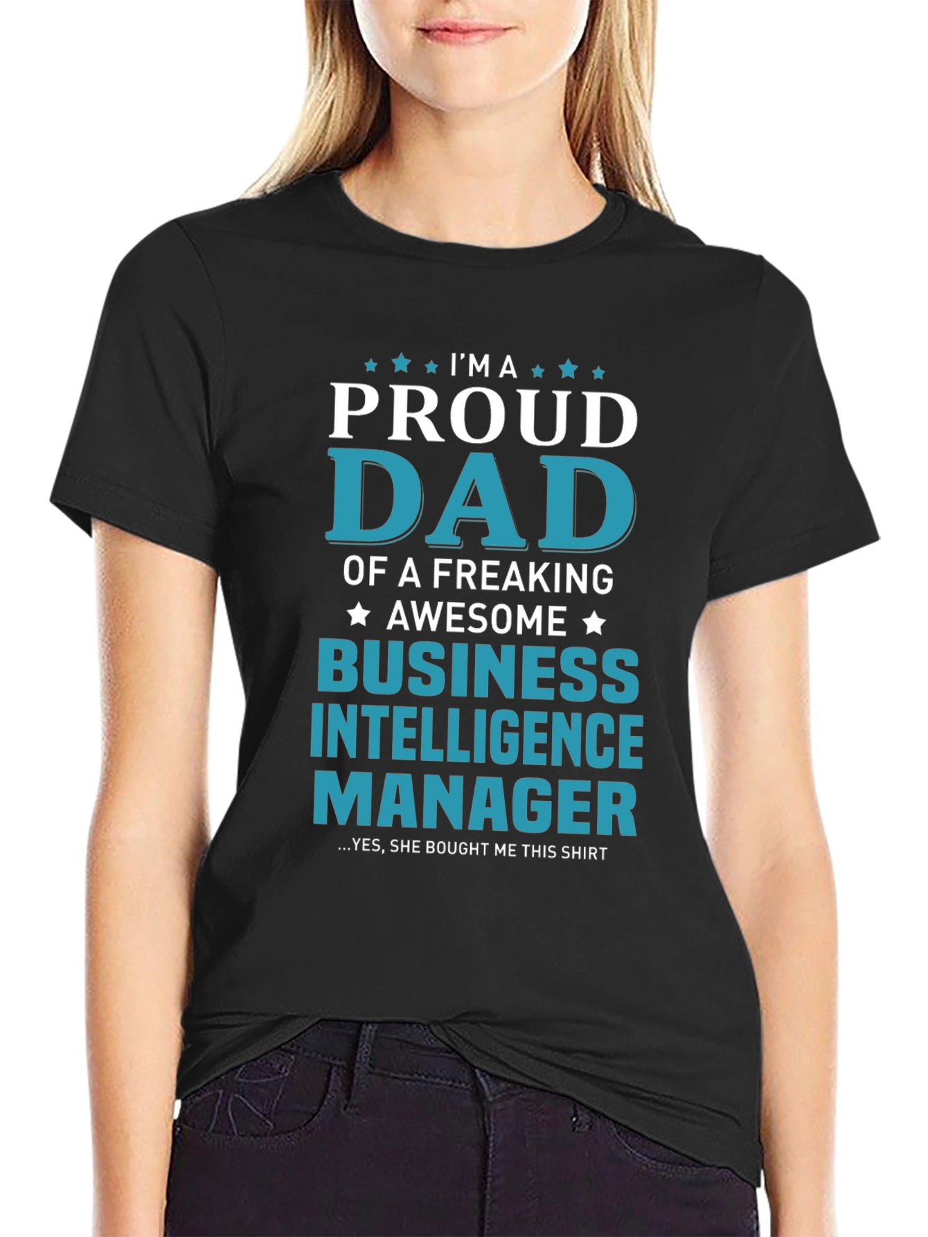 Black Proud Dad Business Intelligence Manager T-Shirt view 2