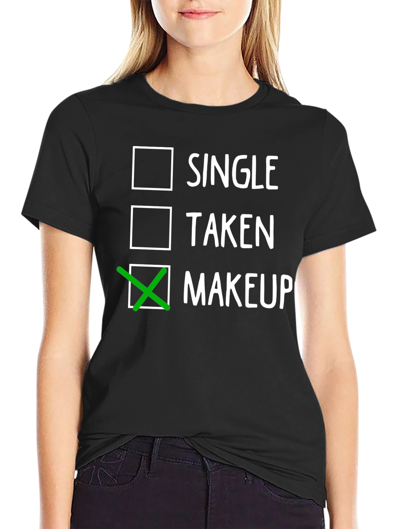 Black Makeup Obsessed T-Shirt - Single Taken Makeup view 2
