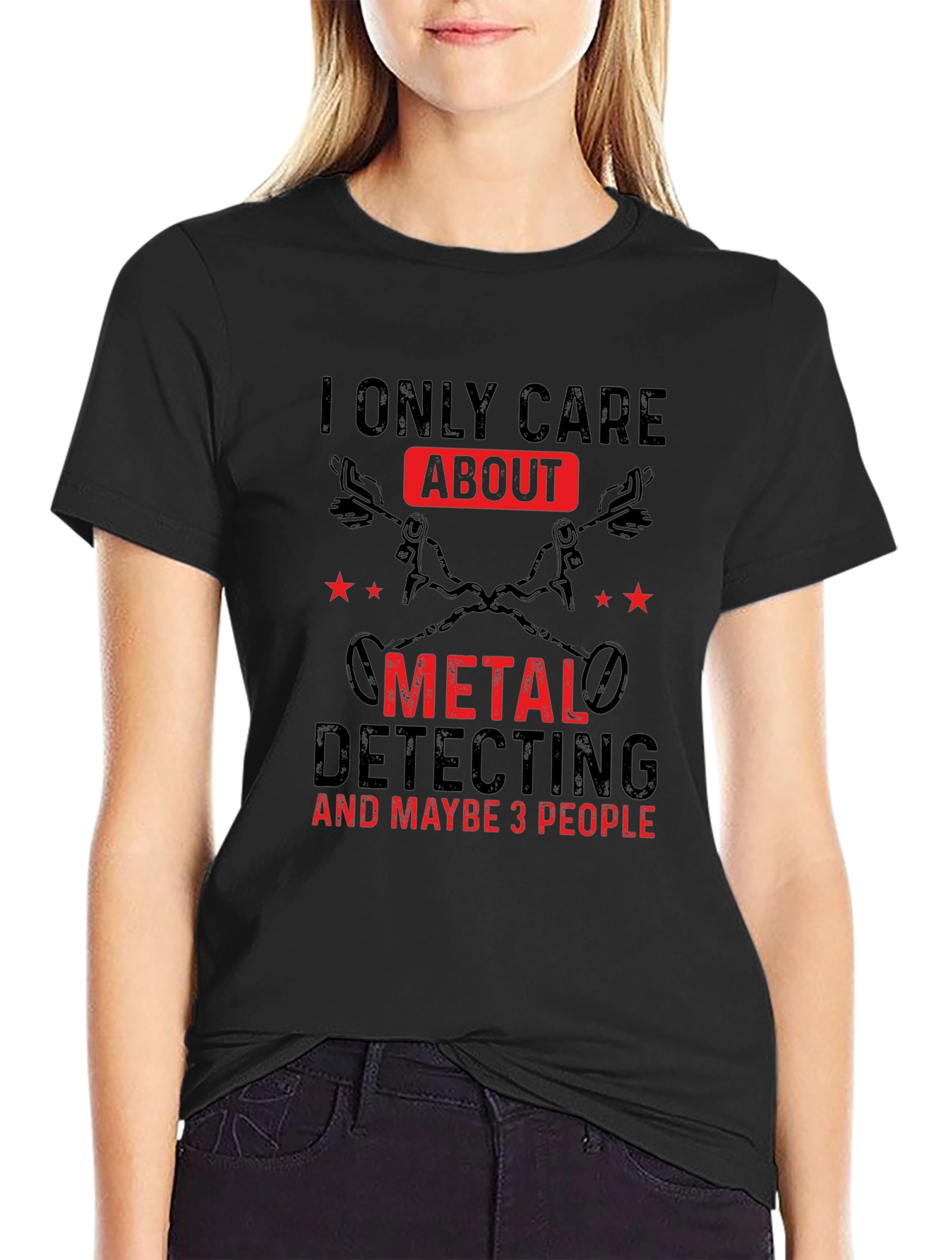 Black Metal Detecting T-Shirt - I Only Care About view 2