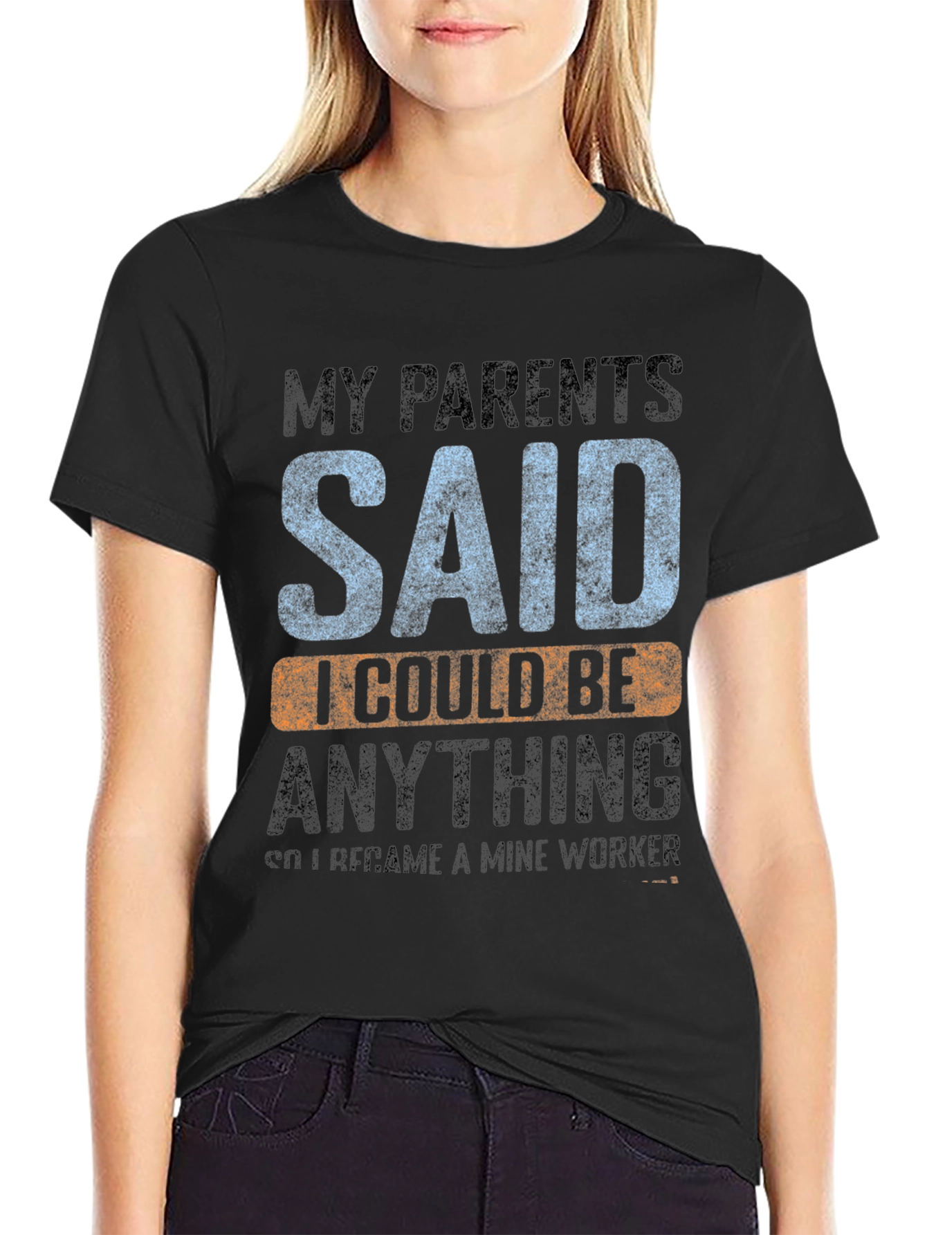 Black My Parents Said Mine Worker T-Shirt view 2