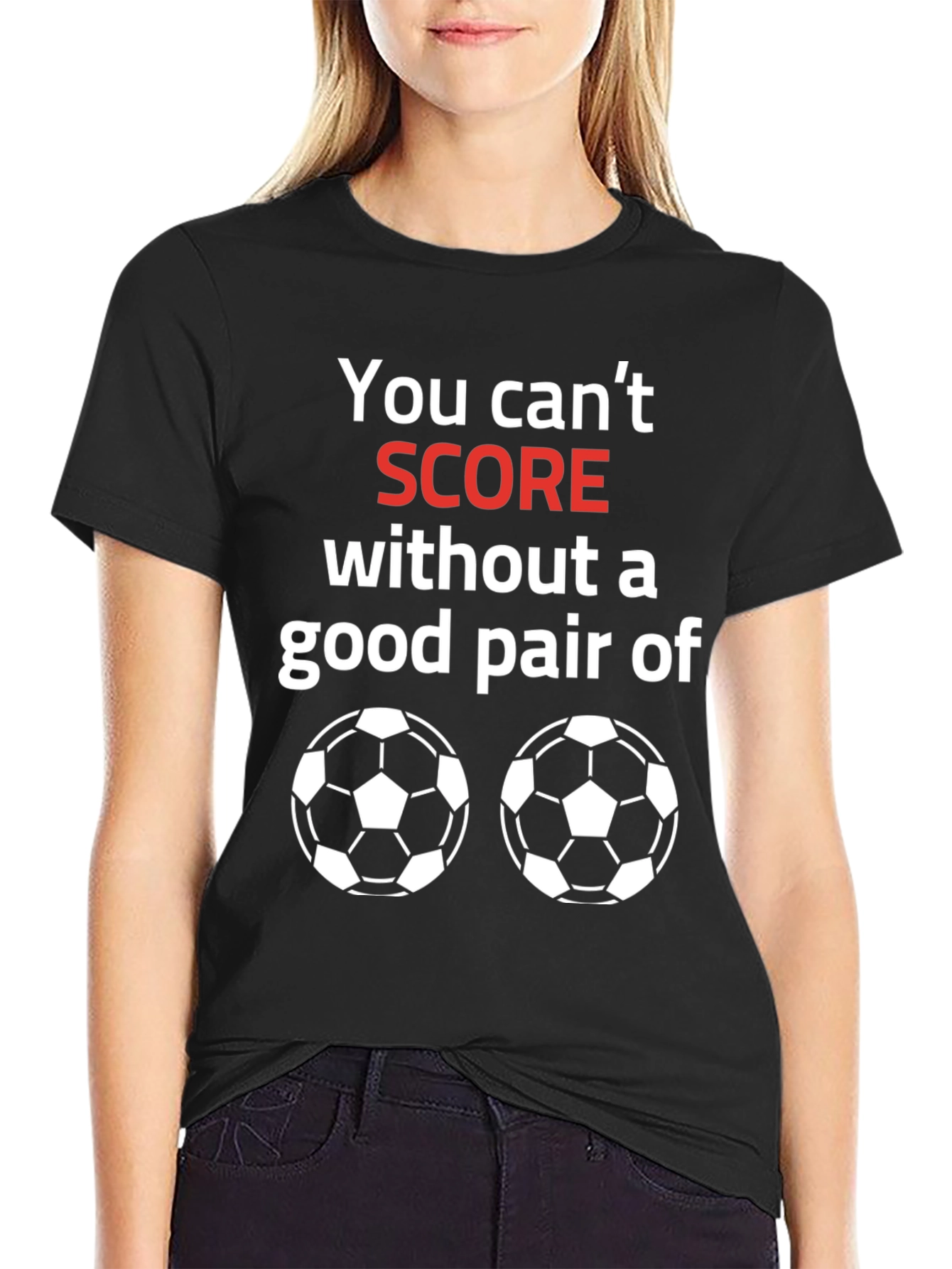 Black Funny Soccer T-Shirt - You Can't Score Graphic Tee view 2