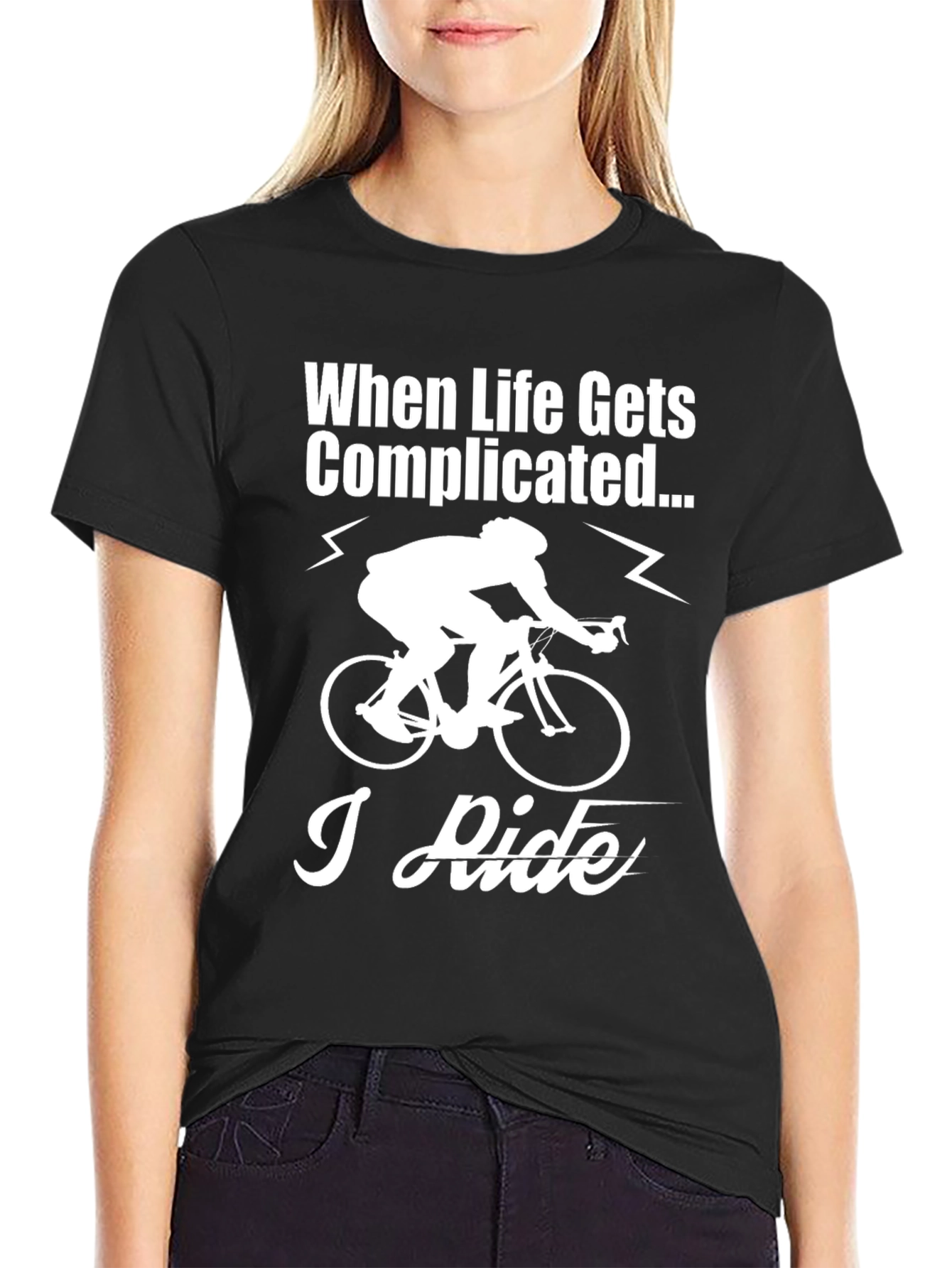 Black When Life Gets Complicated, I Ride T-Shirt view 2