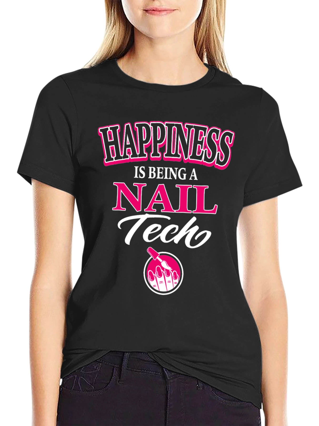 Happiness is Being a Nail Tech T-Shirt - 2