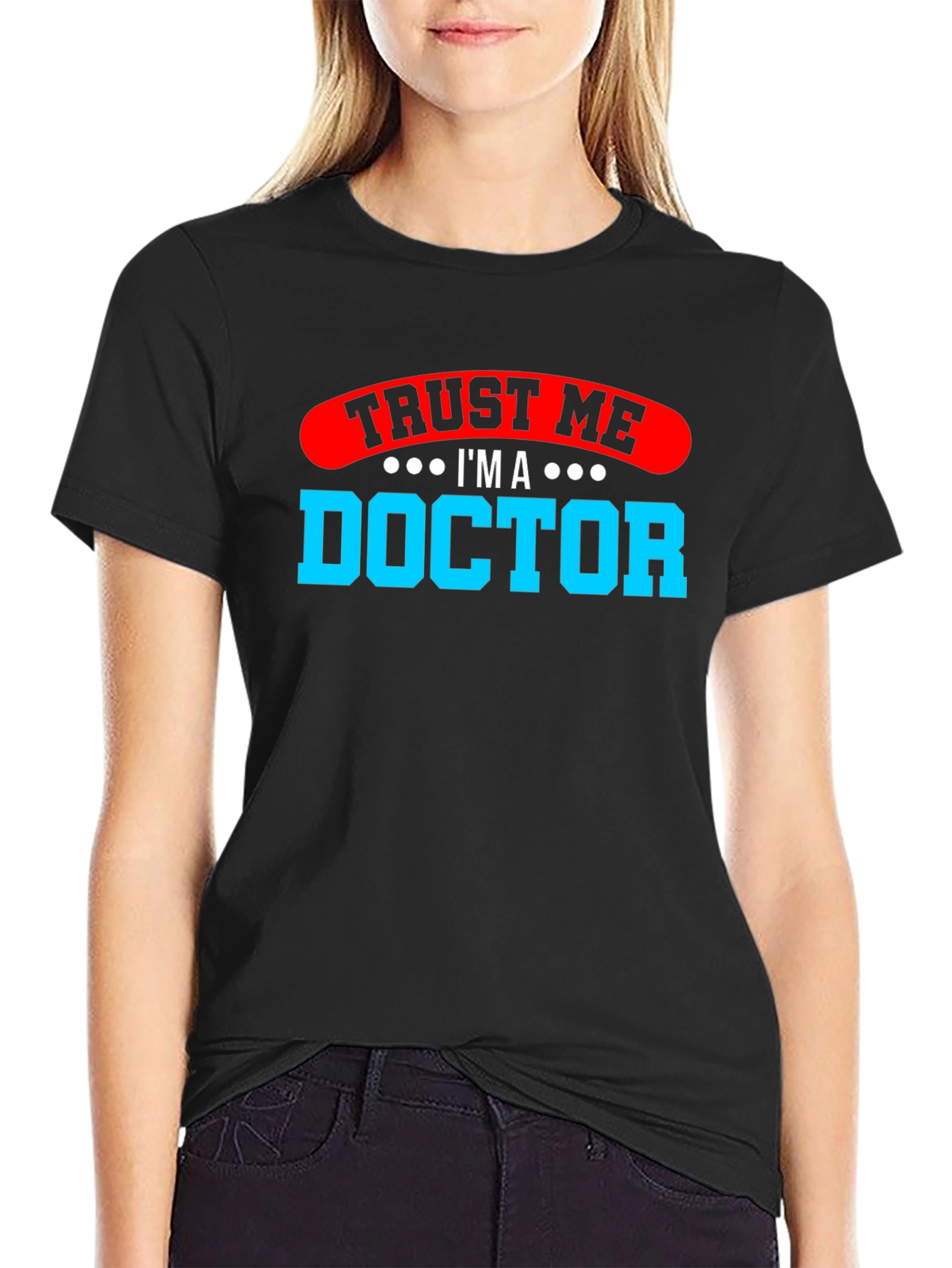 Black Trust Me I'm a Doctor Graphic T-Shirt view 2
