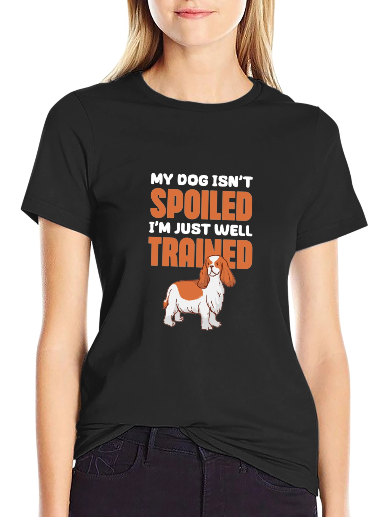 Black Spoiled Dog T-Shirt: Well-Trained Pet Lover Tee view 2