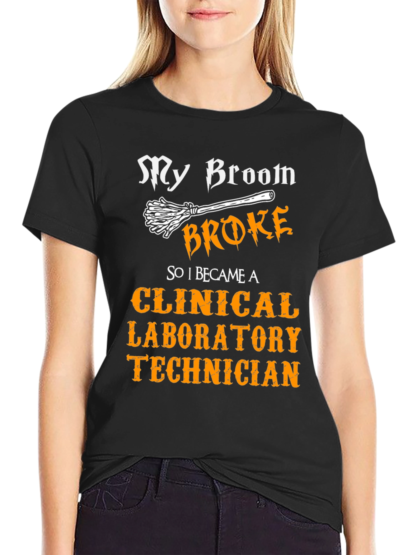 Black My Broom Broke Clinical Lab Technician T-Shirt view 2