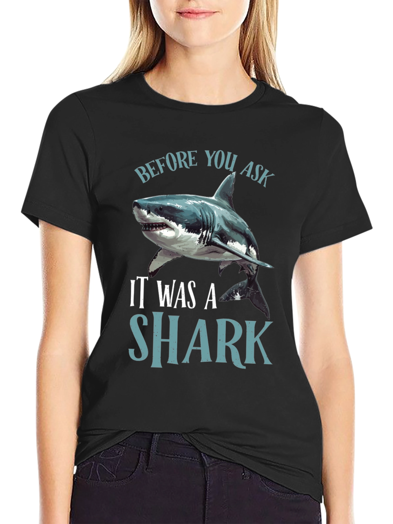 Black Before You Ask It Was A Shark Black T-Shirt view 2
