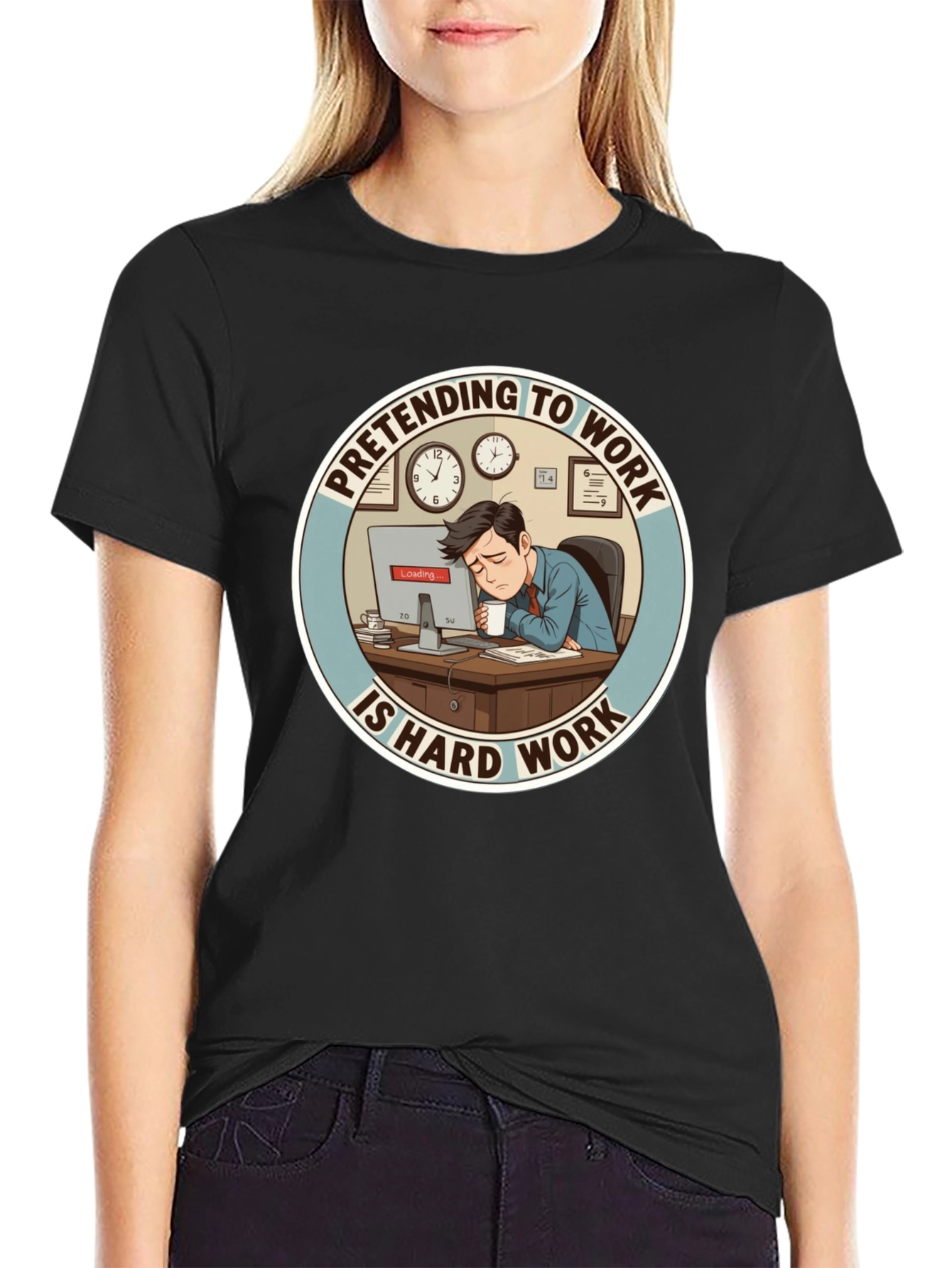 Black Pretending to Work is Hard Work T-Shirt view 2