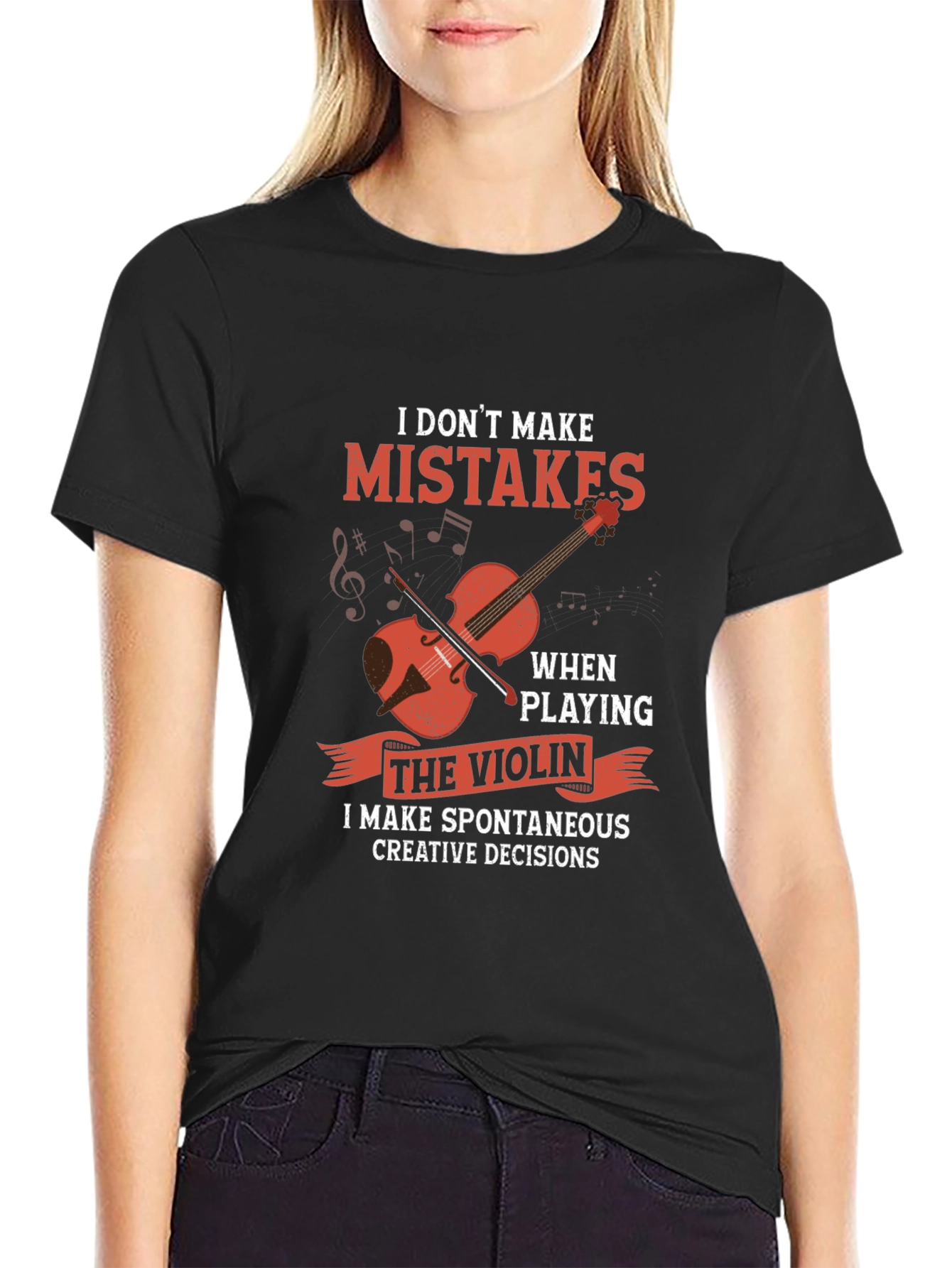 Black Funny Violinist T-Shirt: I Don't Make Mistakes view 2