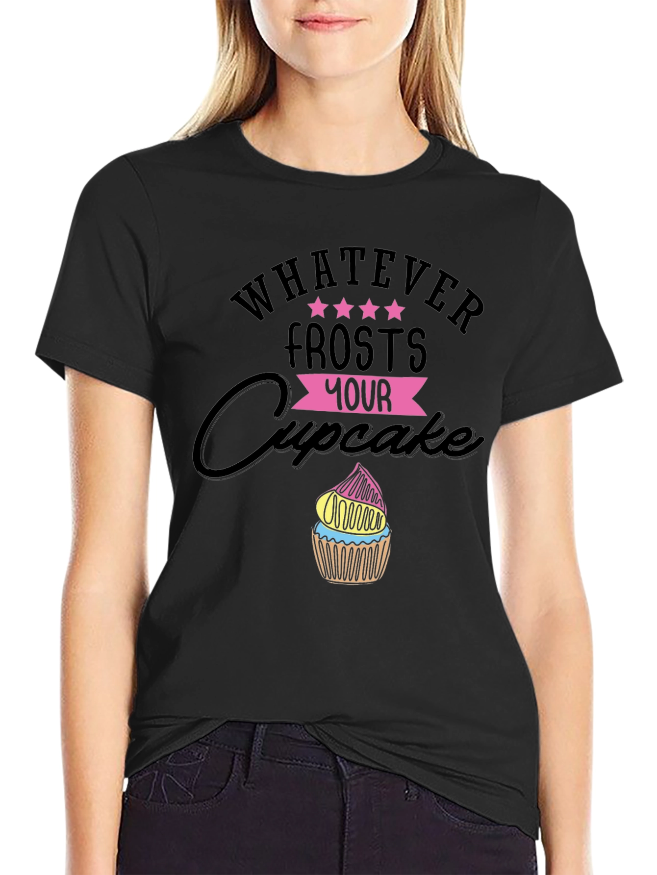Black Whatever Frosts Your Cupcake Funny T-Shirt view 2