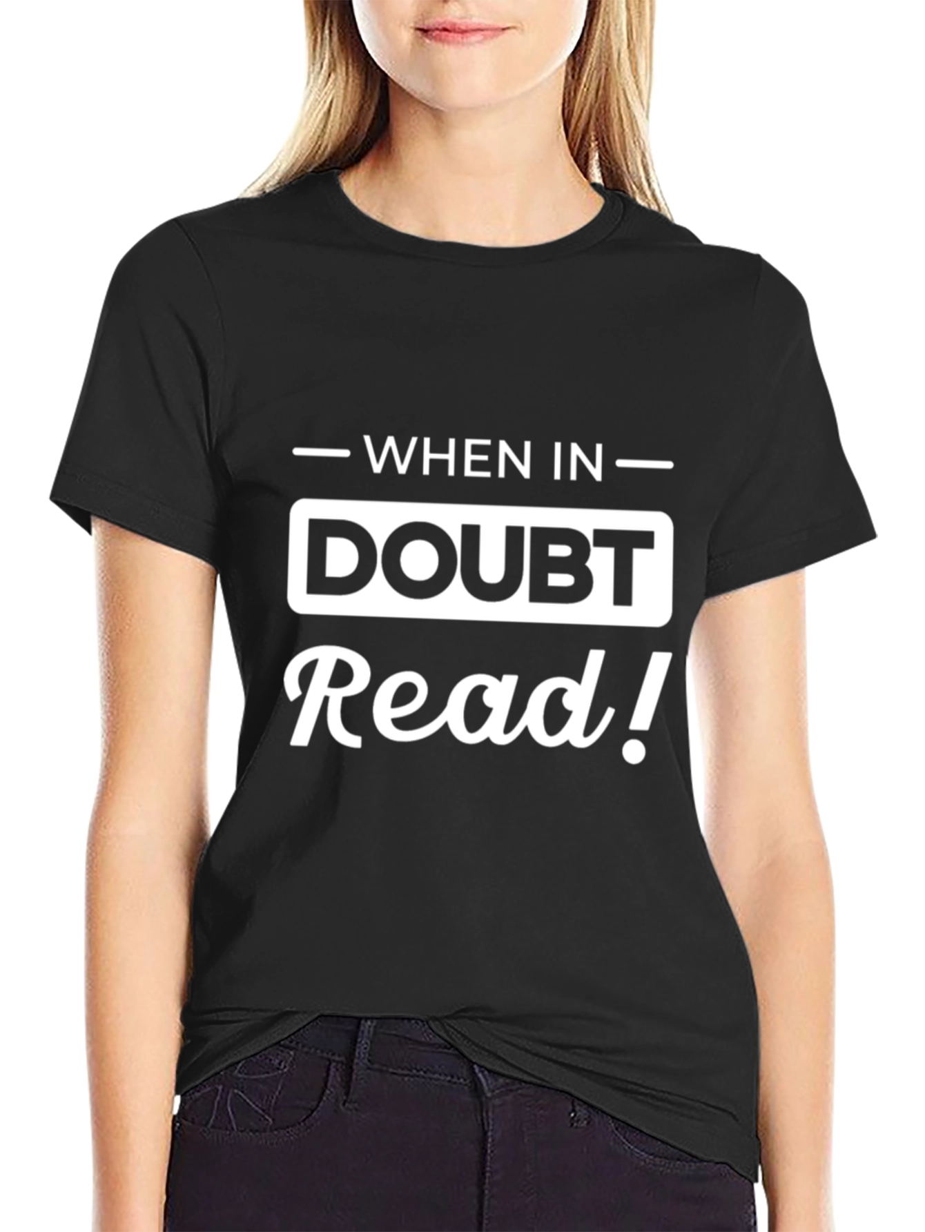 Black When in Doubt Read! T-Shirt - Book Lover Tee view 2
