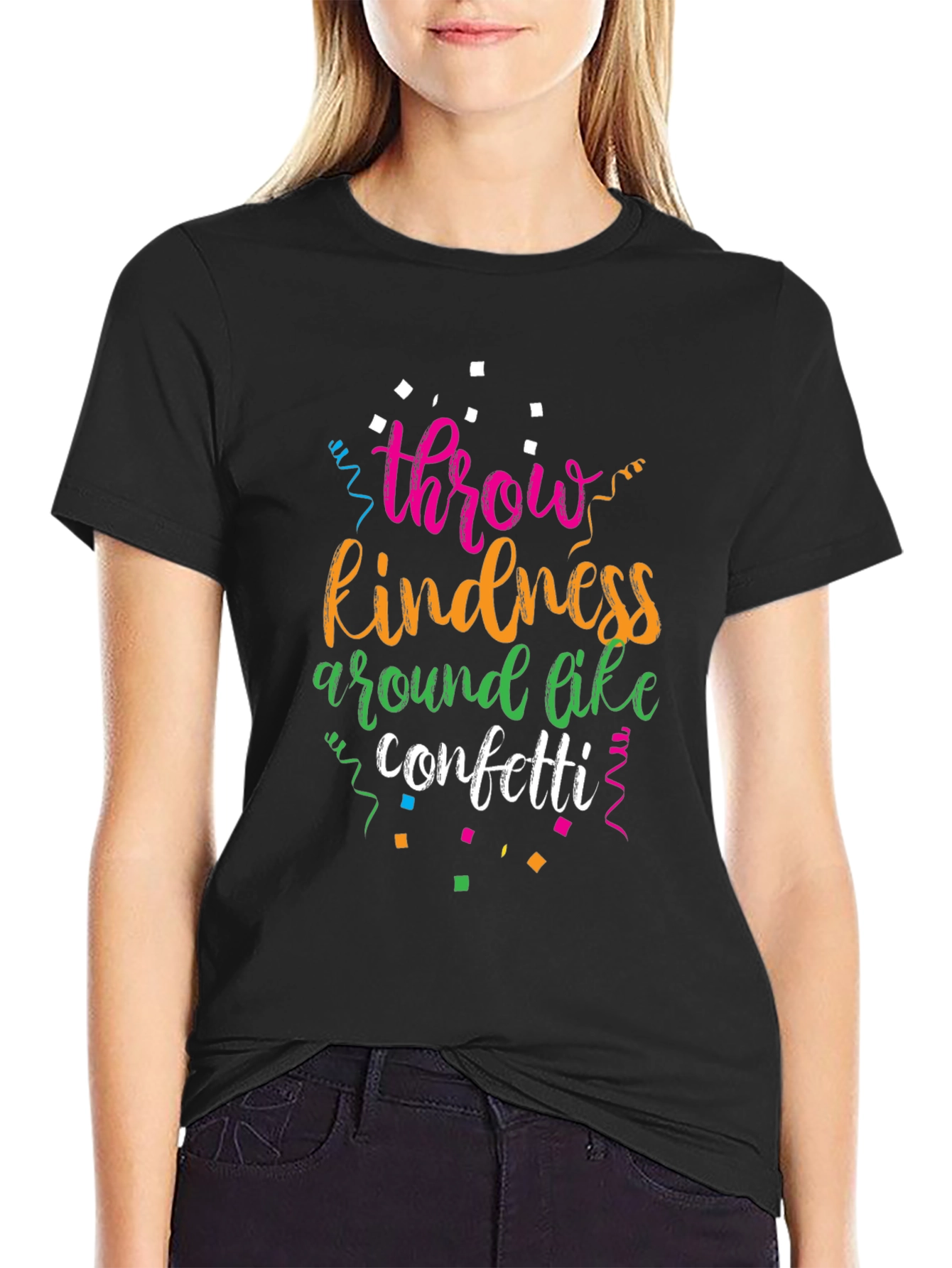 Black Throw Kindness Around Like Confetti Black T-Shirt view 2