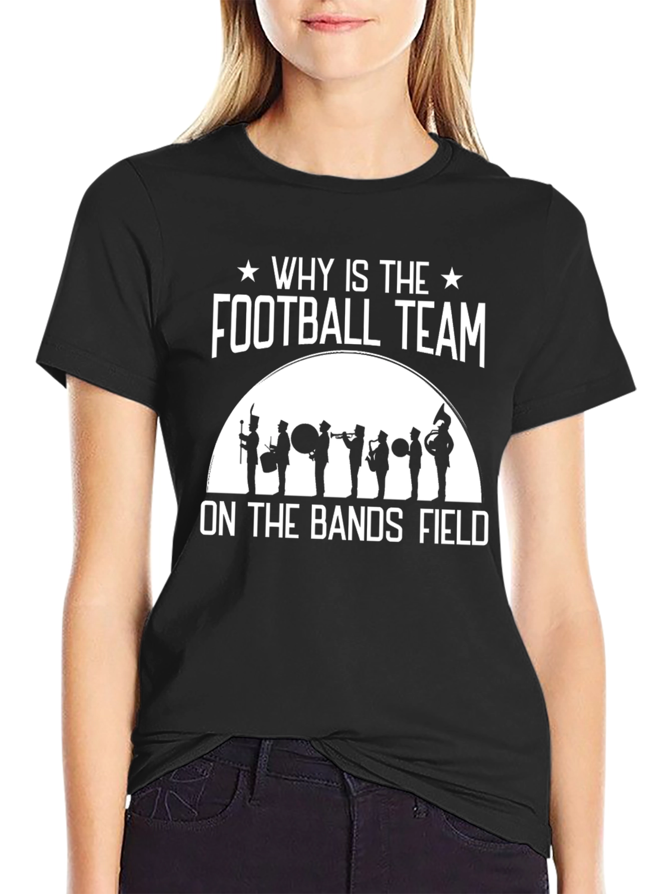 Black Marching Band T-Shirt - Why Is The Football Team On The Bands Field? view 2