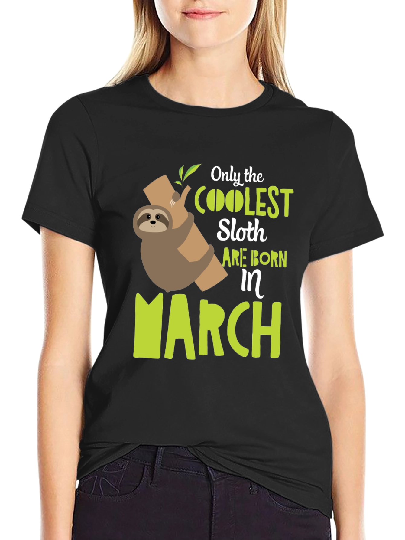 Black Coolest Sloth Born in March Black T-Shirt view 2