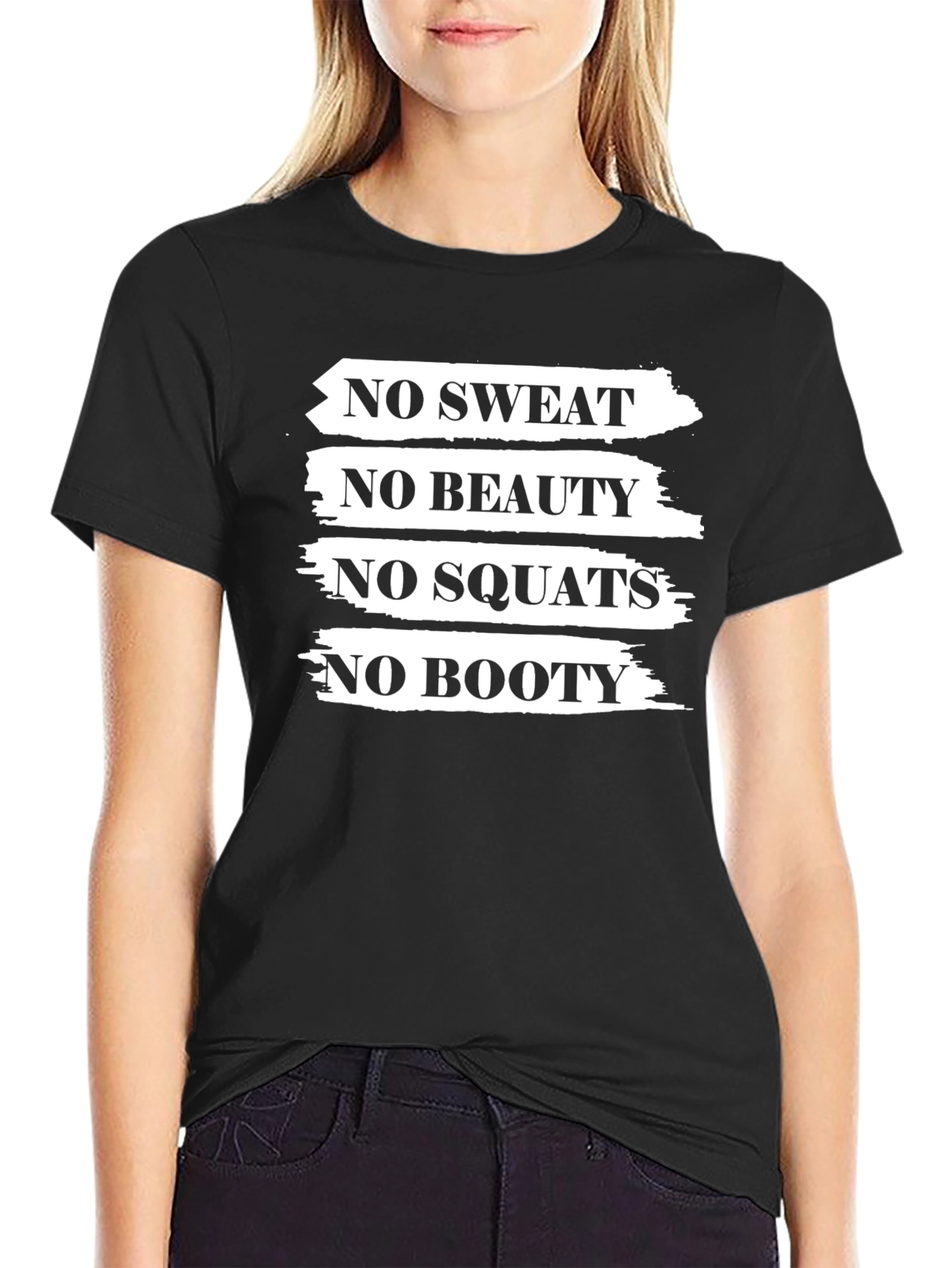 Black No Sweat, No Booty Black Graphic T-Shirt view 2