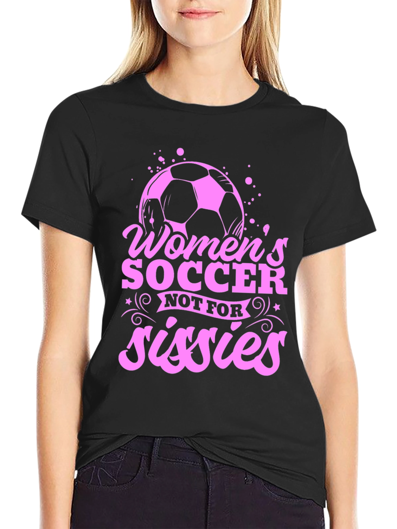 Black Women's Soccer T-Shirt - Not for Sissies - Pink Graphic view 2