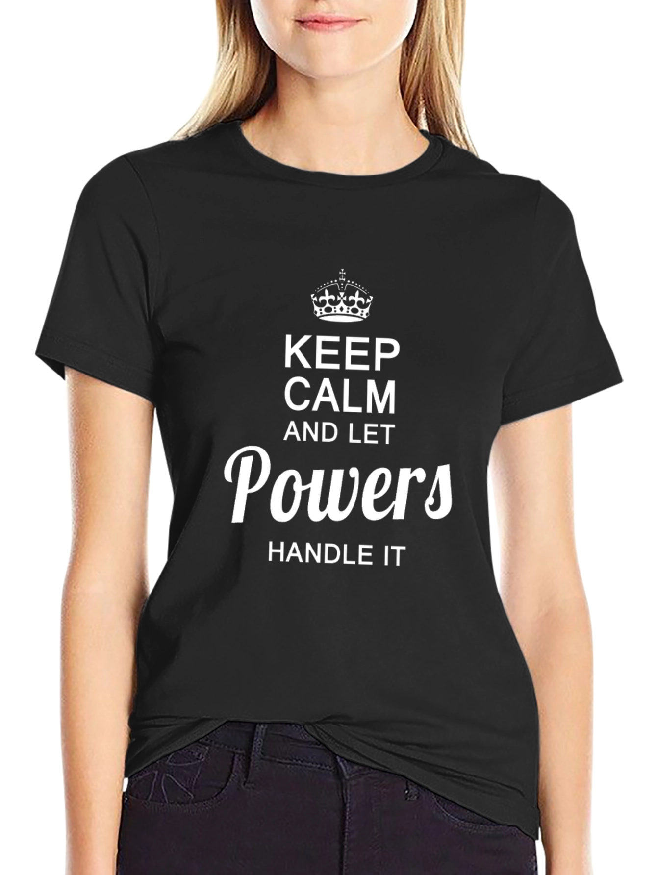 Black Keep Calm Powers Handle It T-Shirt view 2