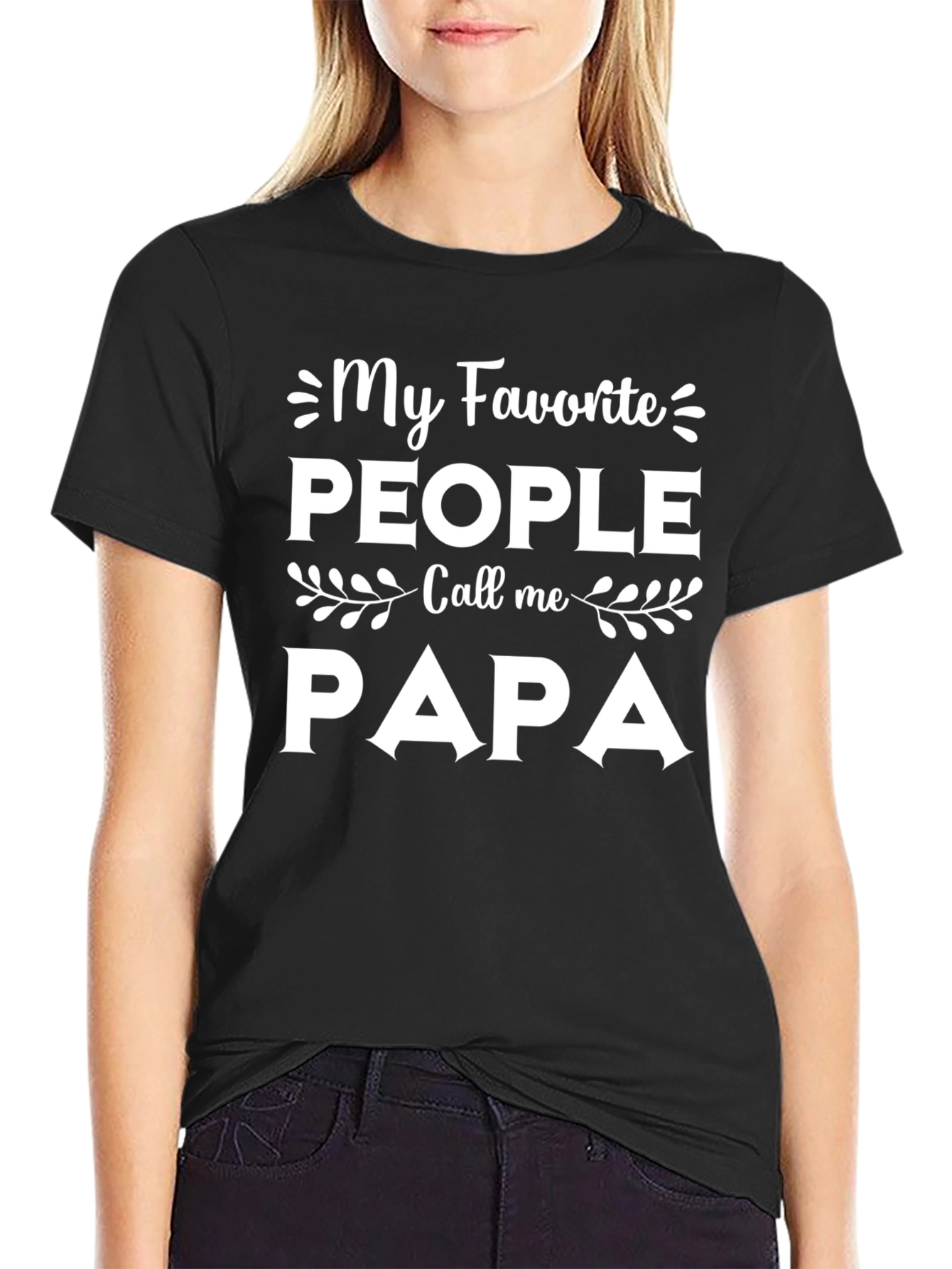 Black My Favorite People Call Me PAPA - Graphic Tee view 2