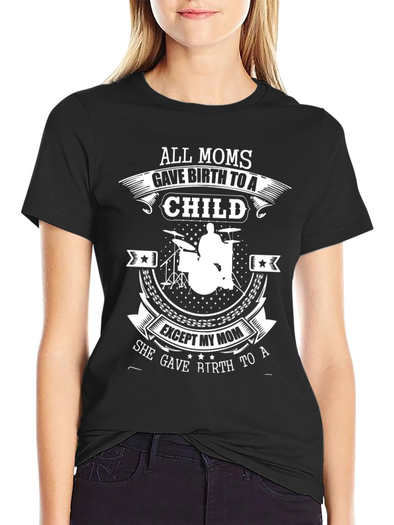 Black Drummer Mom T-Shirt - All Moms Gave Birth to a Child view 2