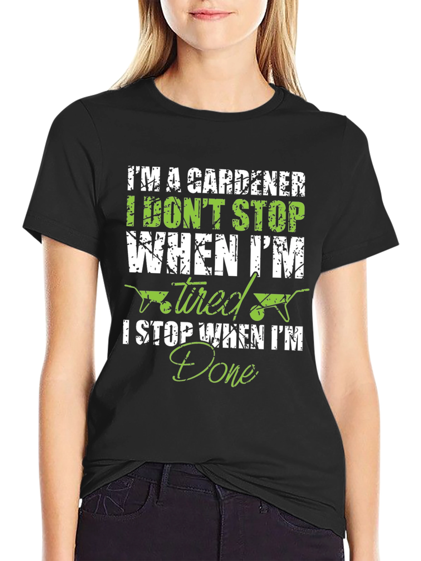 Black Gardener T-Shirt: I Don't Stop When Tired, I Stop When Done! view 2