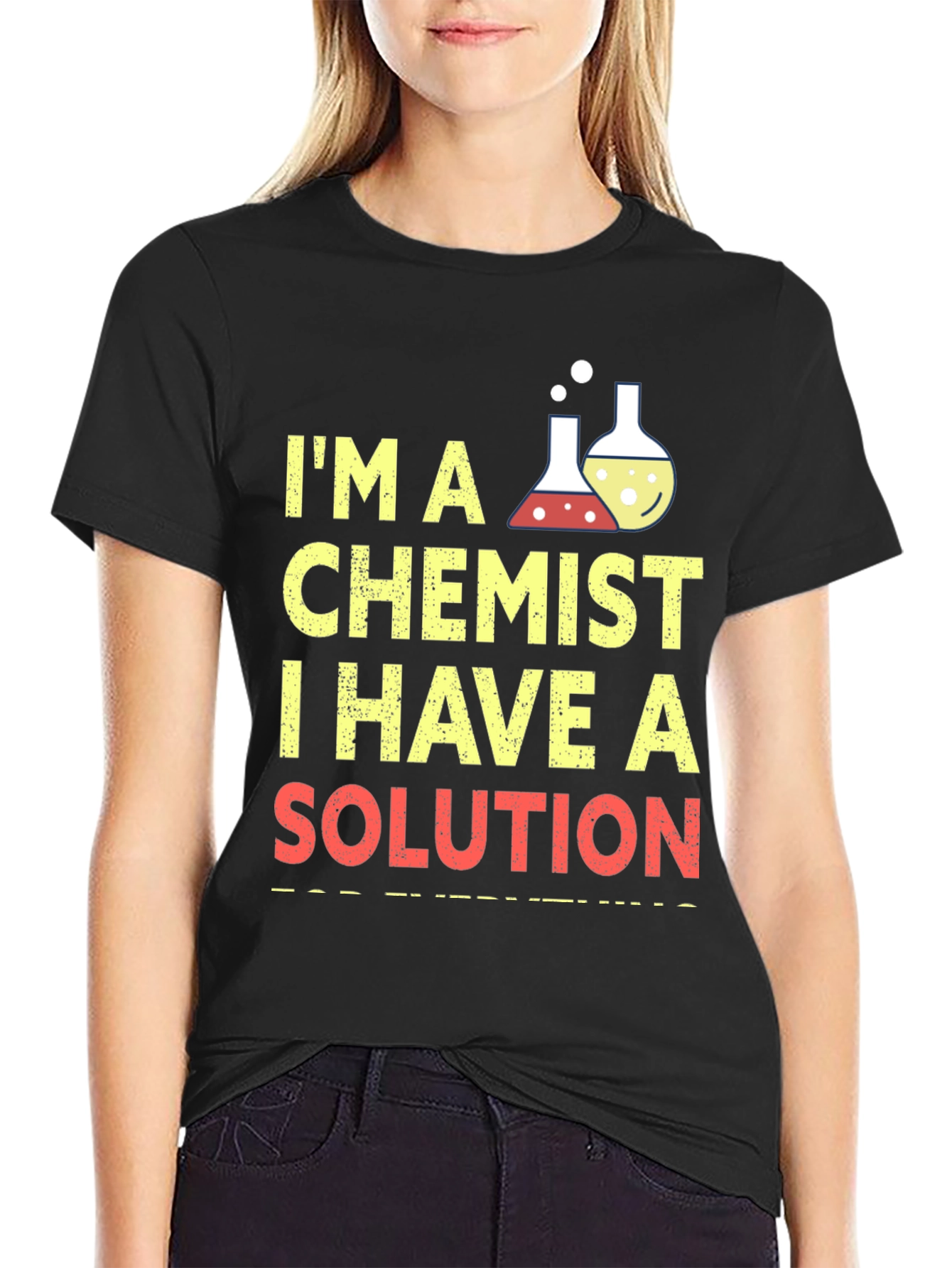 Chemist T-Shirt: I Have a Solution, Funny Science Tee - 2