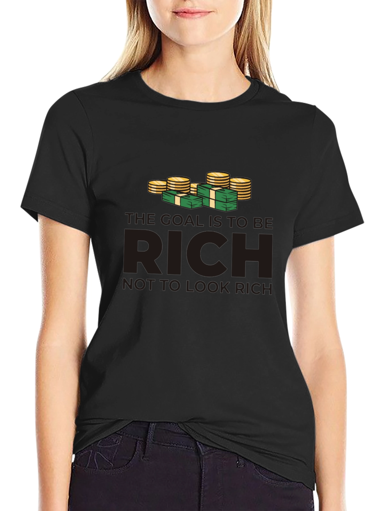 Black Be Rich T-Shirt: Goal is to be Rich, Not to Look Rich view 2