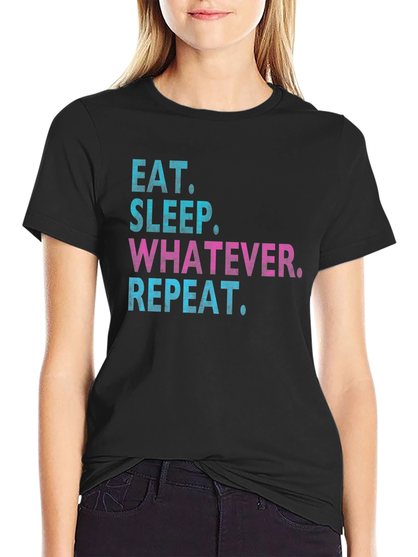 Black Eat Sleep Whatever Repeat T-Shirt view 2