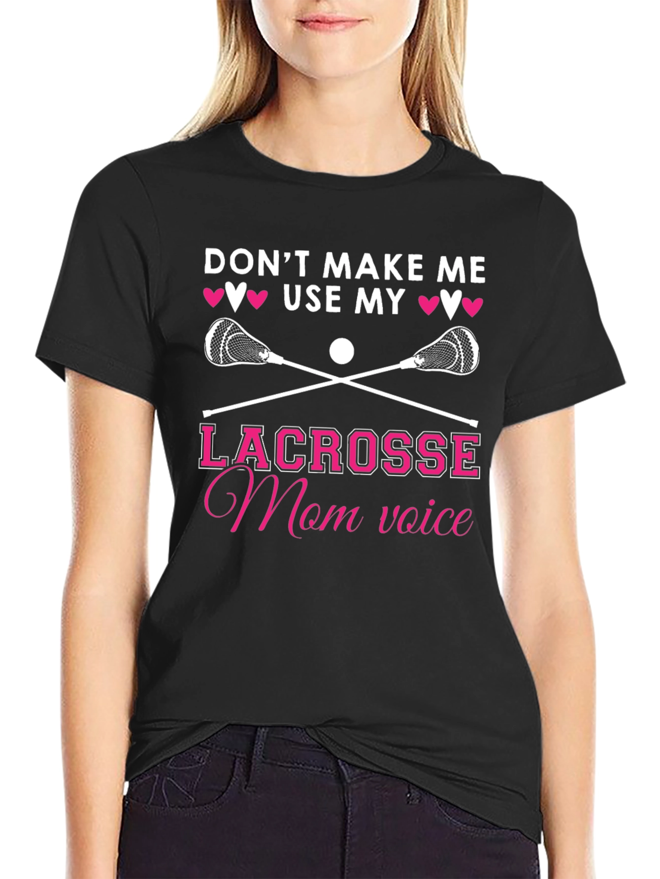 Black Lacrosse Mom T-Shirt - Don't Make Me Use My Voice! view 2