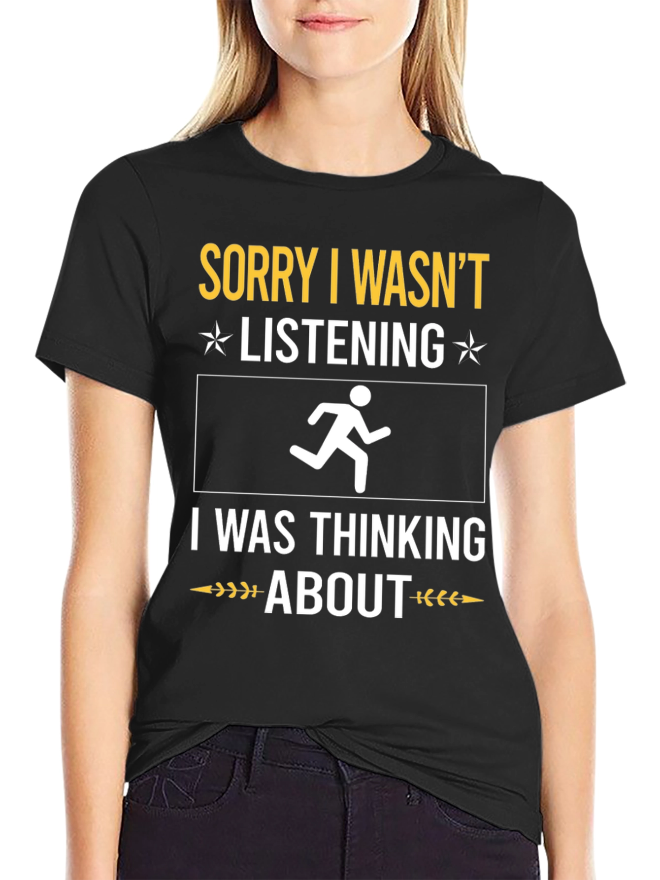 Black Funny Running T-Shirt: Sorry I Wasn't Listening view 2