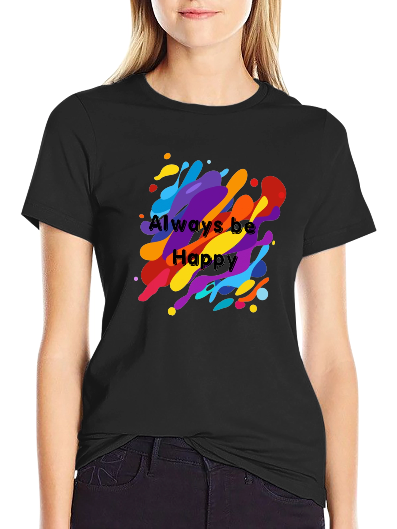 Black Always Be Happy Graphic Tee - Vibrant Color Splash view 2