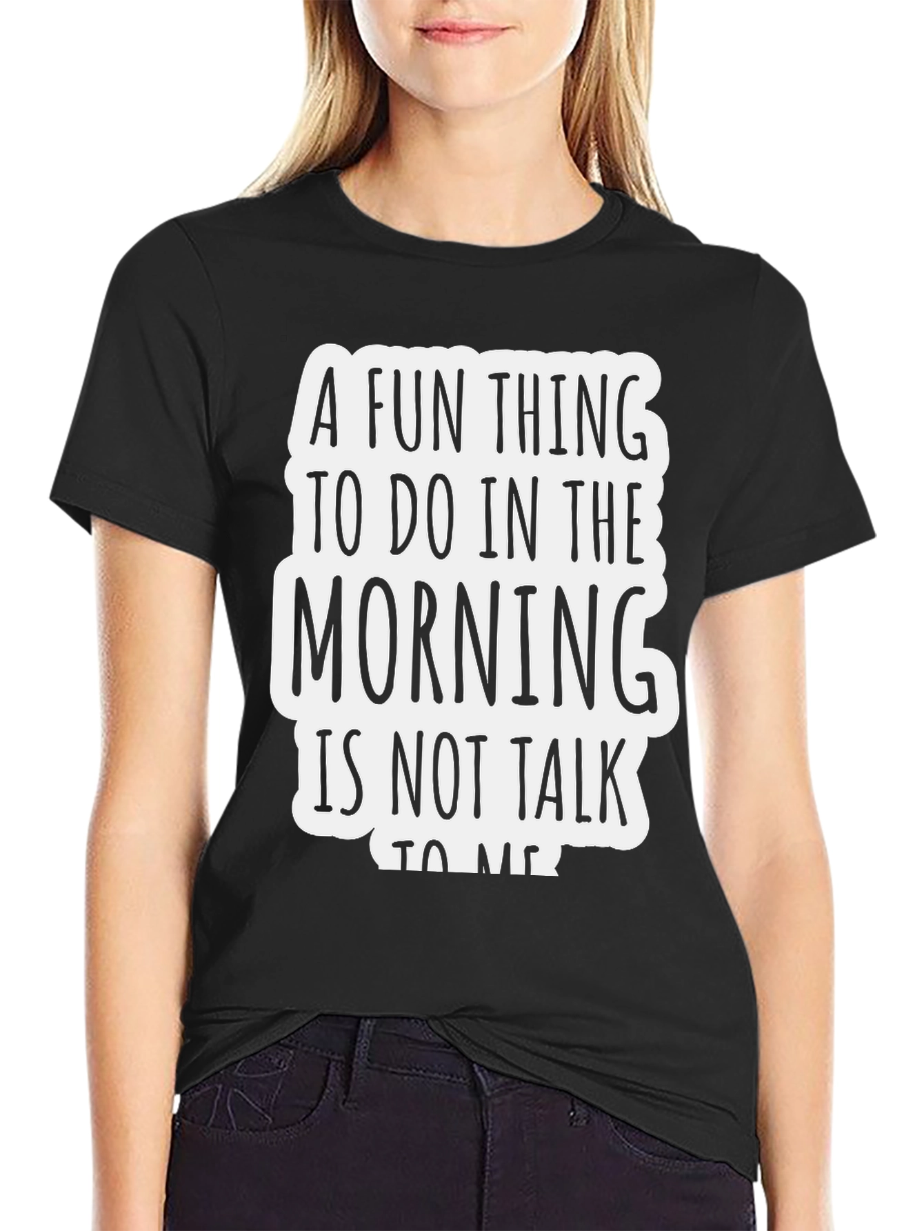 Black Funny Graphic Tee - A Fun Thing To Do In The Morning view 2