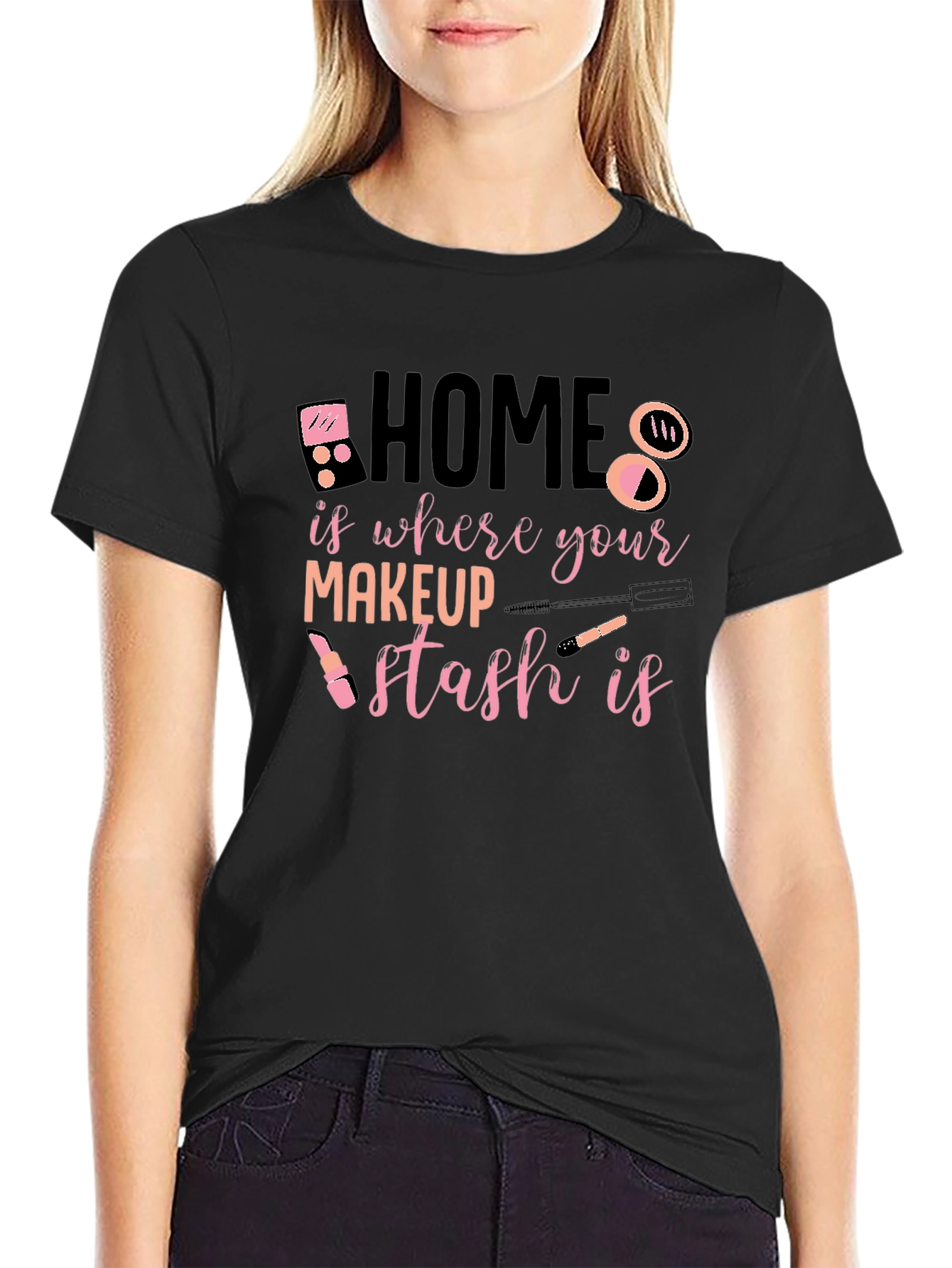 Black Home is Where Your Makeup Stash Is T-Shirt view 2