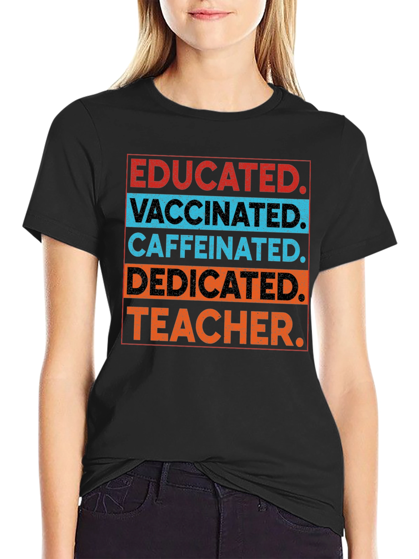 Black Educated Vaccinated Caffeinated Dedicated Teacher T-Shirt view 2