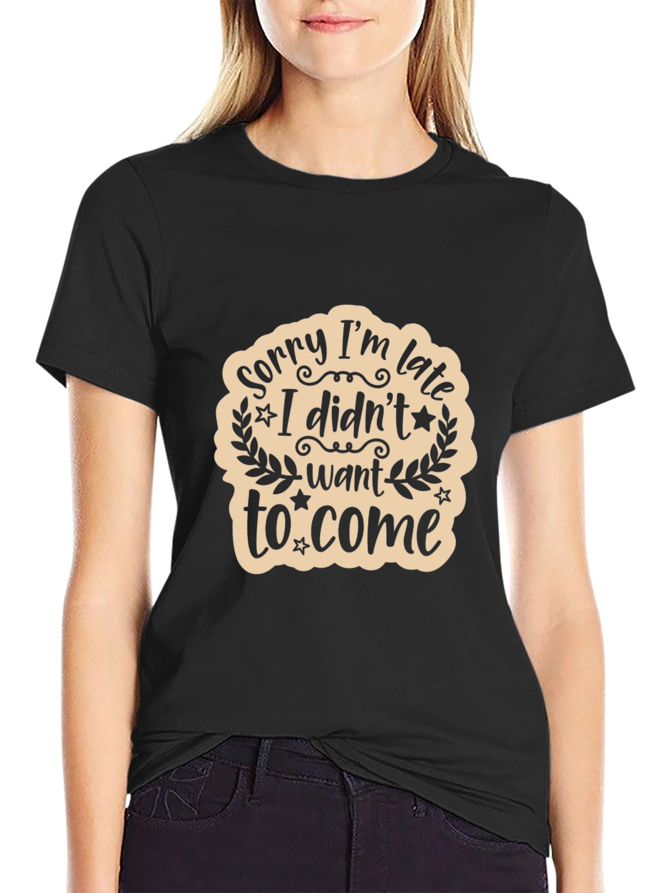 Black Funny Graphic T-Shirt: Sorry I'm Late Tee view 2