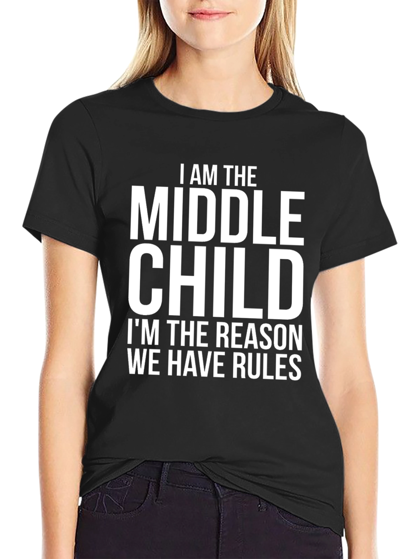 Black Middle Child T-Shirt - Reason for the Rules view 2