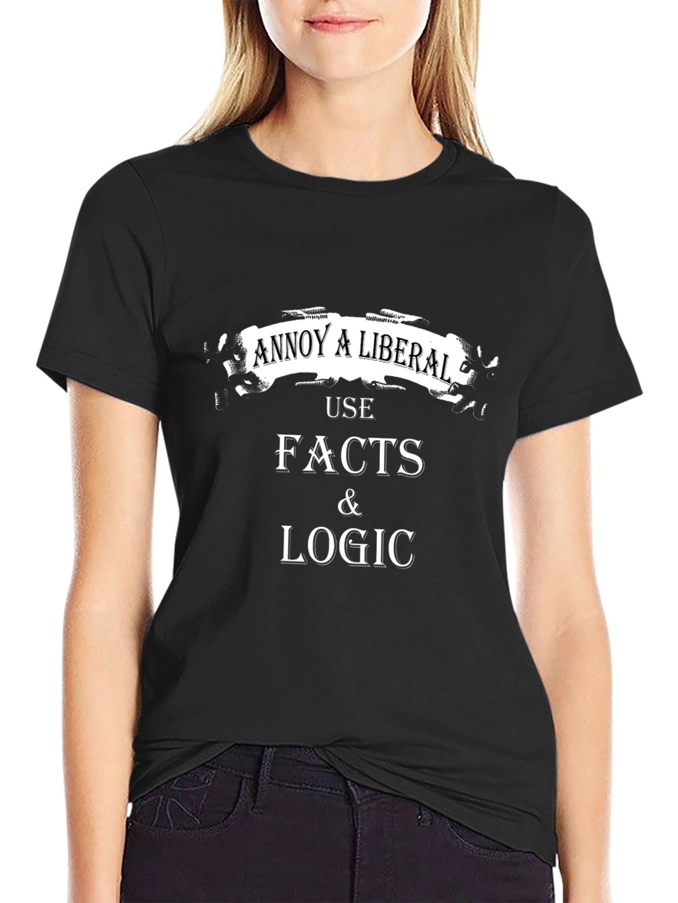 Black Annoy a Liberal T-Shirt - Facts & Logic view 2