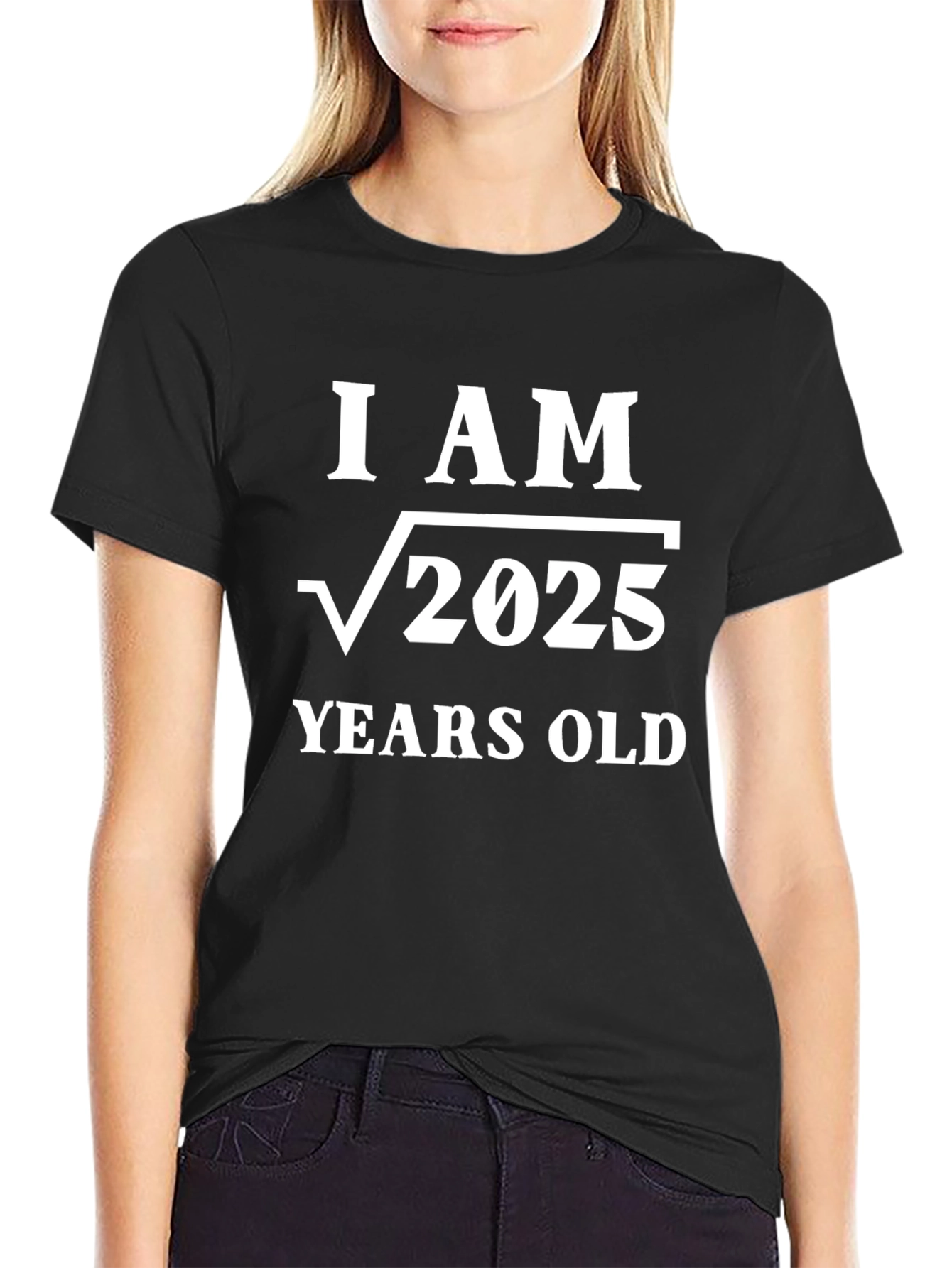 Black I AM Root 2025 Years Old T-Shirt - Math Humor view 2