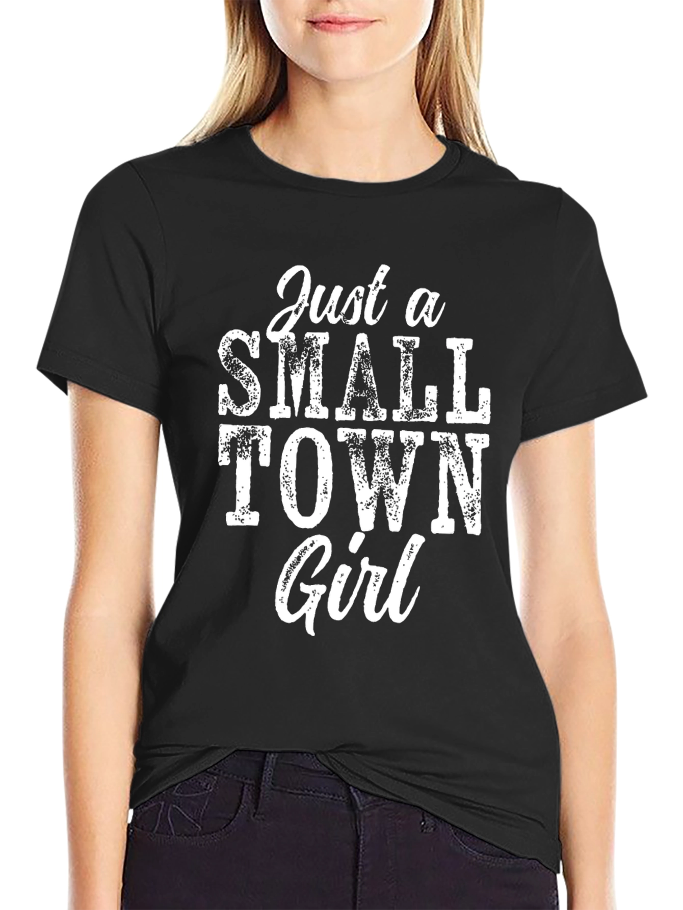 Black Just a Small Town Girl T-Shirt - Graphic Tee view 2